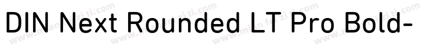 DIN Next Rounded LT Pro Bold字体转换